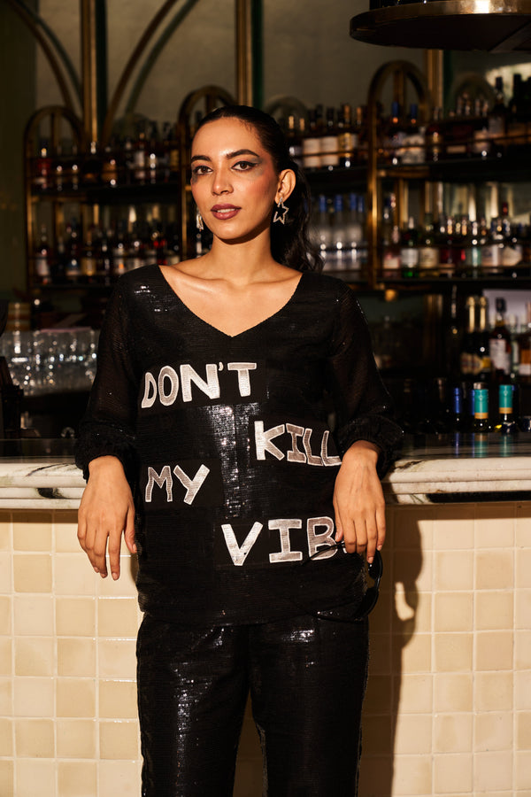 BLACK DONT KILL MY VIBE SET